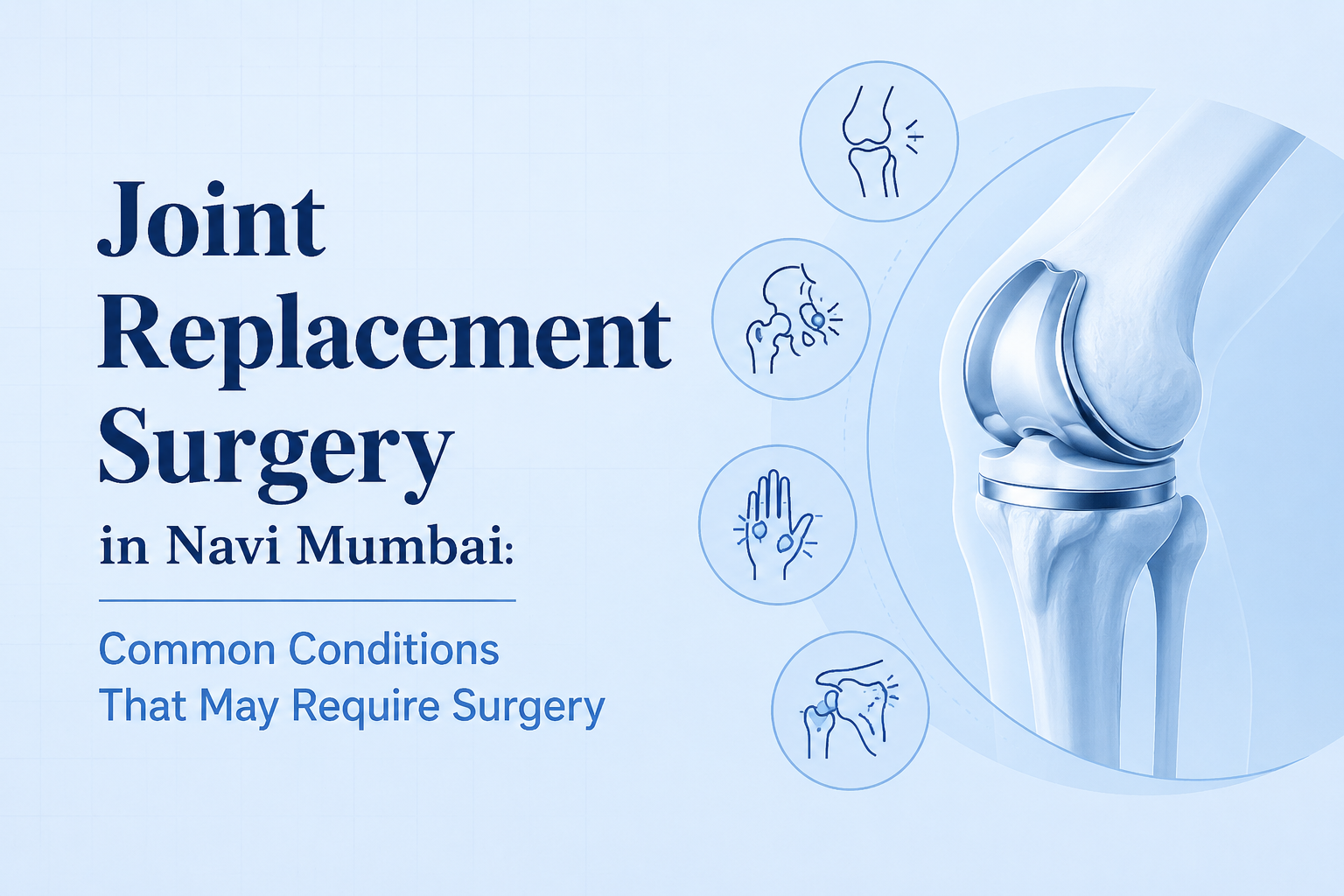 Joint Replacement Surgery in Navi Mumbai