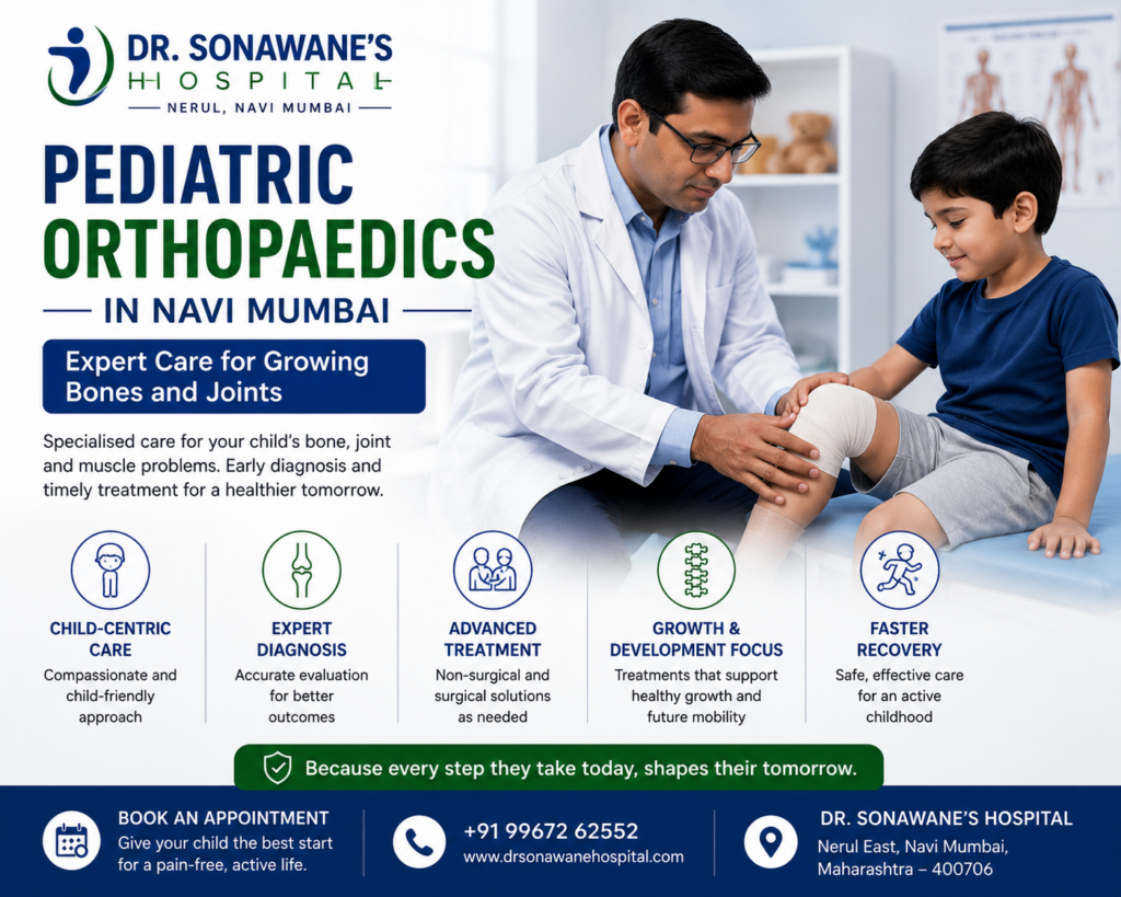 Pediatric orthopaedics in Navi Mumbai